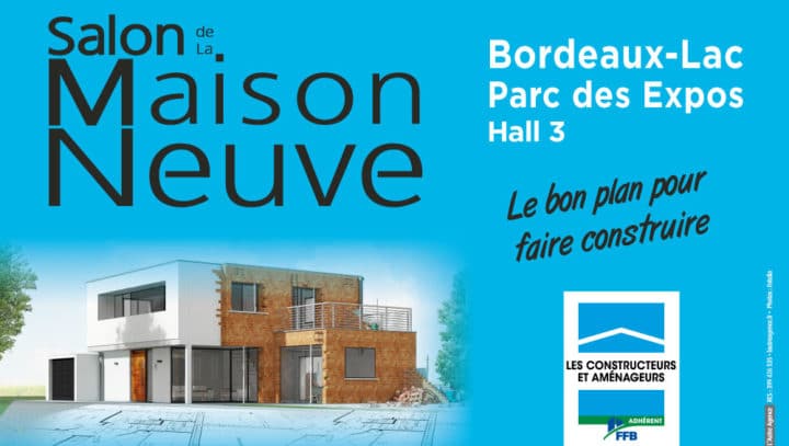 SALON DE LA MAISON NEUVE A BORDEAUX 33